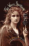 Wicca Spellbook A Witchs Collection of Wiccan Spells Potions & Recipes