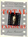 Total Exposure The Movie Buffs Guide