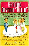 Getting Beyond Hello How To Meet Mingle