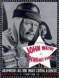 Starring John Wayne As Genghis Khan Holl