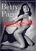 Real Bettie Page The Truth about the Queen of the Pinups