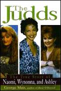 Judds : The True Story of Naomi, Wynonna & Ashley