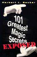 101 Greatest Magic Secrets