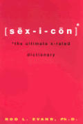 Sexicon The Ultimate X Rated Dictionary