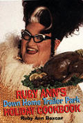 Ruby Anns Down Home Trailer Park Holida