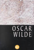 The Wisdom of Oscar Wilde (Wisdom Library)