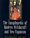 Encyclopedia of Modern Witchcraft & Neo Paganism