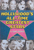 Hollywoods Alltime Greatest Stars
