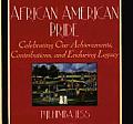African American Pride Celebrating Our Achievements Contributions & Enduring Legacy