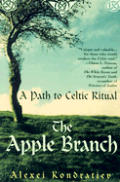 Apple Branch A Path To Celtic Ritual