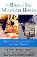 Bar & Bat Mitzvah Book Joyful Ceremonies & Celebrations for Todays Families