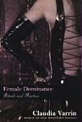 Female Dominance Rituals & Practices