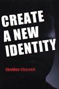 Create A New Identity