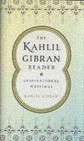 Kahlil Gibran Reader Inspirational Writings Inspirational