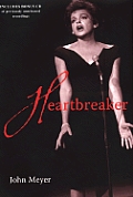 Heartbreaker A Memoir of Judy Garland With CD