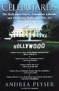 Celebutards Hollywood Hacks Limousine Liberals Pandering Politicians Who Are Destroying America
