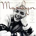 Marilyn Her Life in Her Own Words Marilyn Monroes Revealing Last Words & Photographs