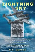 Lightning Sky A US Fighter Pilot Captured during WWII & His Fathers Quest to Find Him
