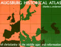 Augsburg Historical Atlas Of Christianit