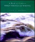 When Things Go Wrong A Book Of Comfort