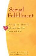 Sexual Fulfillment For Single & Married Straight & Gay Young & Old