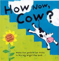 How Now Cow