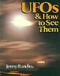 Ufos & How To See Them