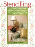 Stencilling Practical & Inspirational Guide to Decorative Ideas for Interiors Furnishings Clothing Stationary & More