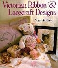 Victorian Ribbon & Lacecraft Designs