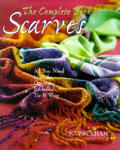 Complete Book Of Scarves All You Need