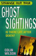 Ghost Sightings Strange But True Series