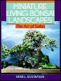 Miniature Living Bonsai Landscapes The A