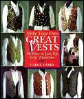 Make Your Own Great Vests 90 Ways To Jaz