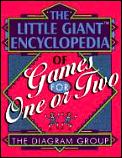 Little Giant Encyclopedia Of Games For One Or Tw