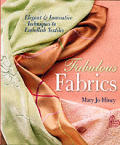 Fabulous Fabrics Elegant & Innovative