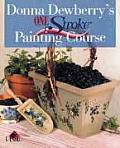 Donna Dewberry One Stroke Painting Course