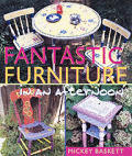 Fantastic Furniture In An Afternoon