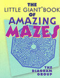 Little Giant Book Of Amazing Mazes