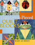Beautiful Foundation Pieced Quilt Blocks