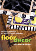 Floor Decor Decorating Techniques For