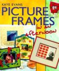 Picture Frames In An Afternoon