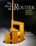 Art Of The Router Award Winning Designs