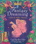 Fantasy Dreaming Unlock The Hidden Meani