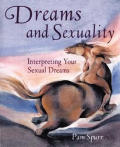 Dreams & Sexuality Interpreting Your Sex