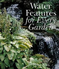 Water Features For Every Garden