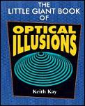 Little Giant Book of Optical Illusions