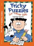 Tricky Puzzles For Clever Kids