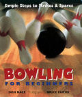 Bowling For Beginners