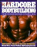 New Hardcore Bodybuilding