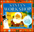 Santa's Workshop: A Christmas Lift-The-Flap Board Book